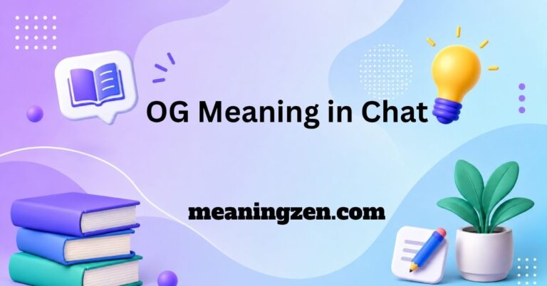 OG Meaning in Chat