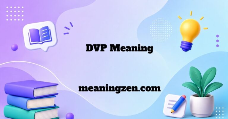 DVP Meaning