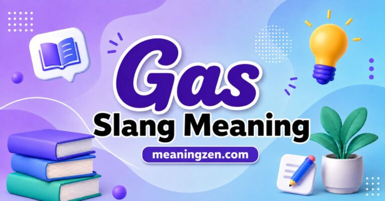 Gas Slang Meaning